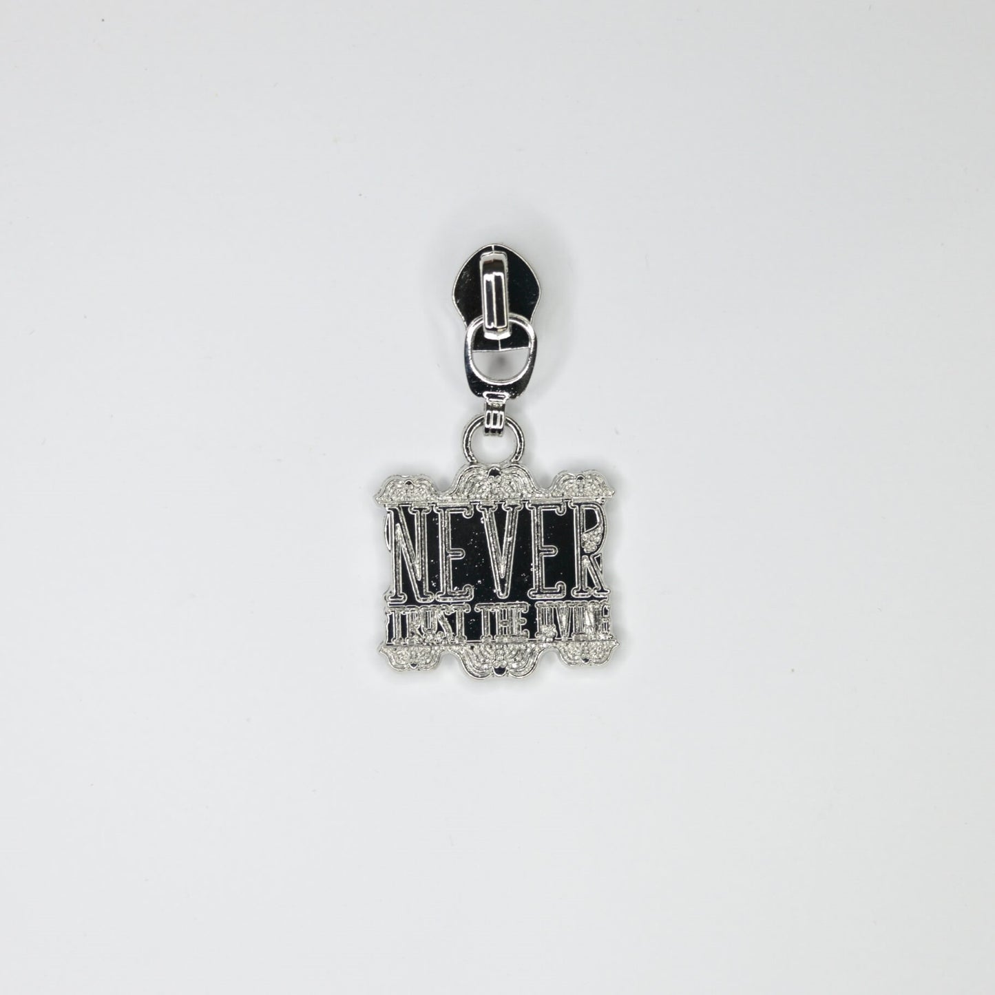 Never Trust The Living #5 Zipper Pull